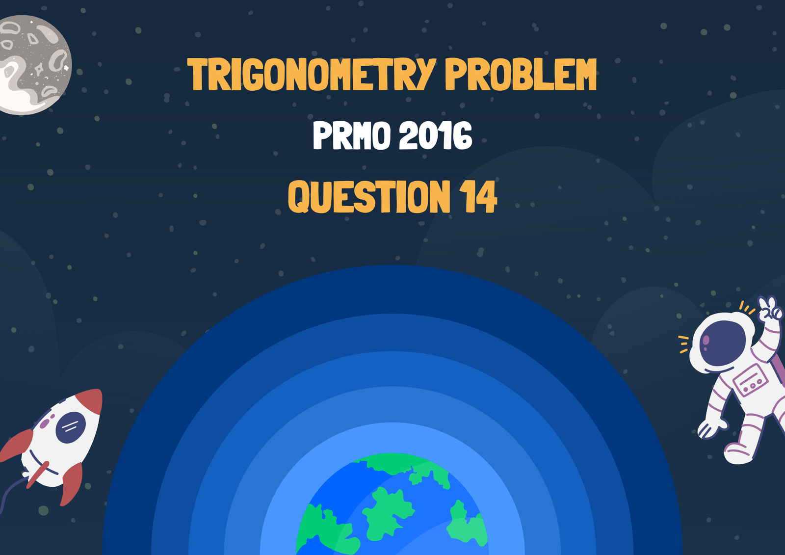 Trigonometry Problem PRMO 2016